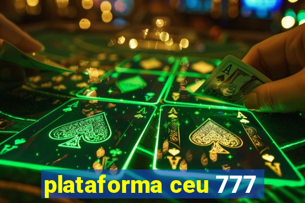 plataforma ceu 777